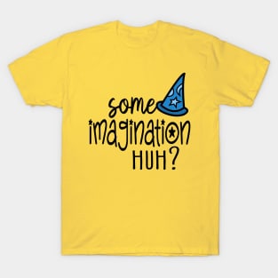 some imagination T-Shirt